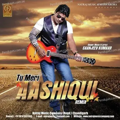 Tu Meri Aashiqui Remix - Sanjeev Kumar album cover 