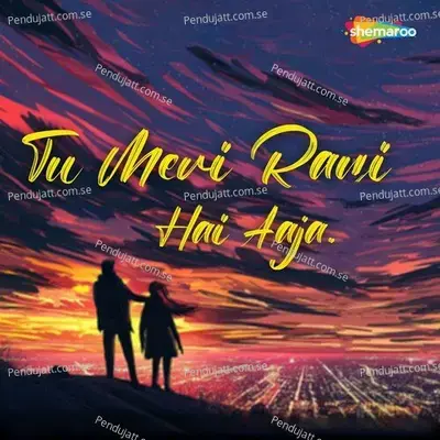 Tu Meri Rani Hai Aaja - Deepak Kumar album cover 