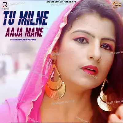 Tu Milne Aaja Mane - Masoom Sharma album cover 