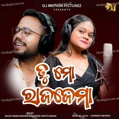 Tu Mo Rajajema - Rajat Kiran Mishra album cover 