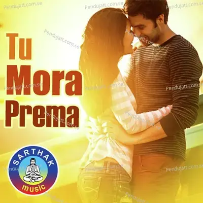 To Akhire Jebe Mora-Duet - Satyajeet Pradhan album cover 