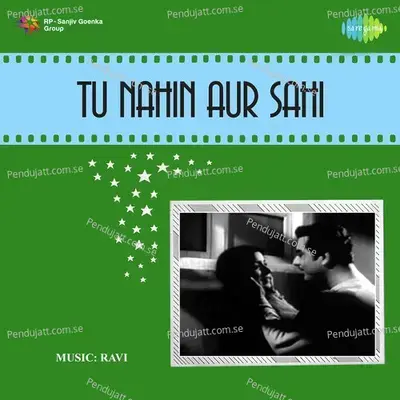 Tu Nahin Aur Sahi - Ravi cover album