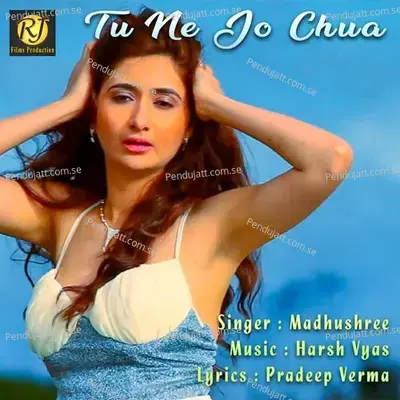 Tu Ne Jo Chua - Madhushree album cover 