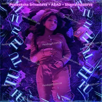 Tu - Prateeksha Srivastava album cover 