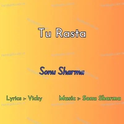 Tu Rasta - Sonu Sharma album cover 