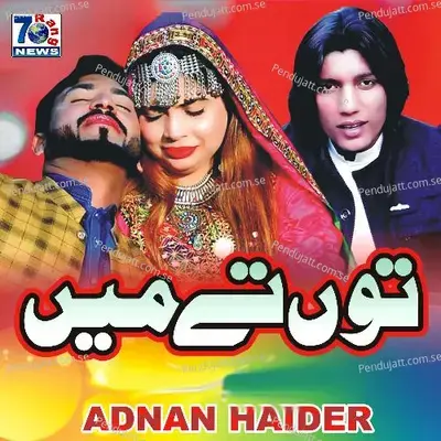 Tu Te Main - Adnan Haider album cover 