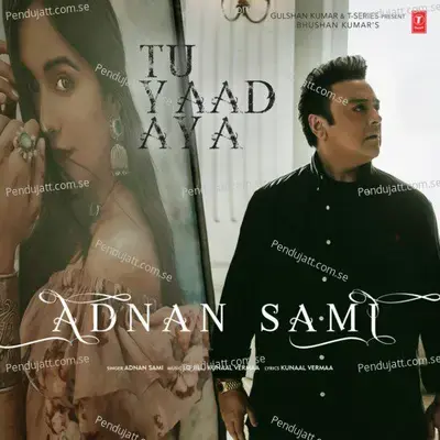 Tu Yaad Aya - Adnan Sami album cover 