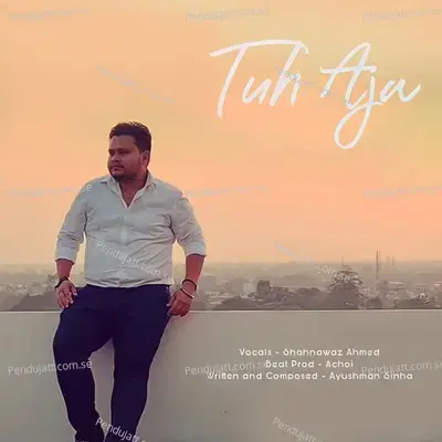 Tuh Aja - Shahnawaz Ahmed album cover 