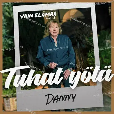 Tuhat Y  t - Danny album cover 