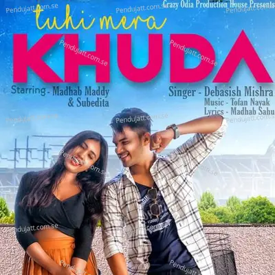 Tuhi Mera Khuda - Debasish Mishra album cover 