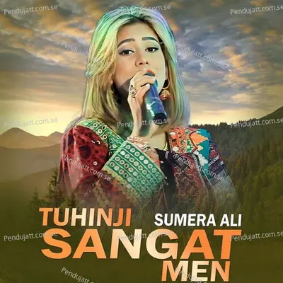 Tuhinji Sangat Men - Sumera Ali album cover 