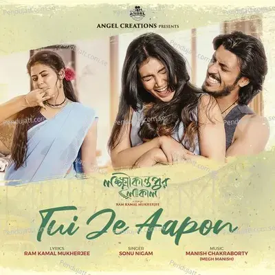 Tui Je Aapon (From 