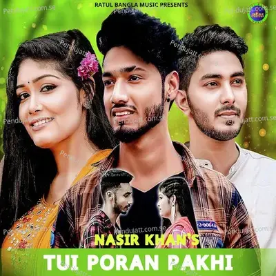 Tui Pran Pakhi - Nasir Khan album cover 