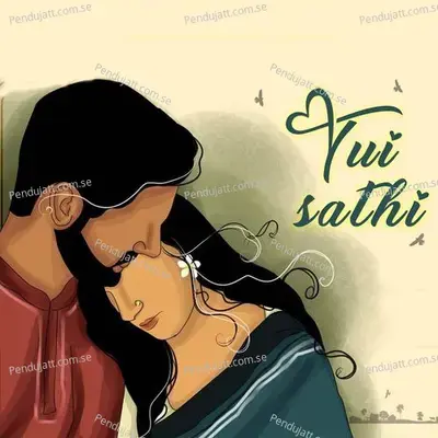 Tui Sathi - Nihar Kashyap album cover 