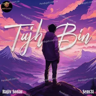 Tujh Bin - Rajiv Sonar album cover 