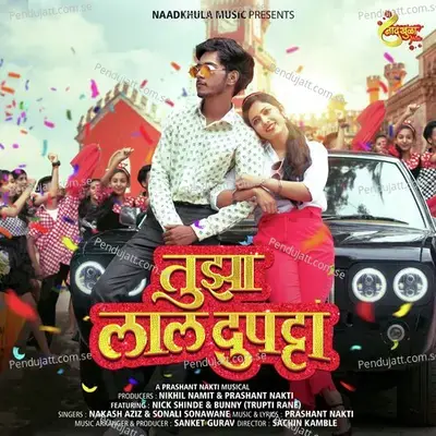 Tujha Laal Dupatta - Prashant Nakti album cover 