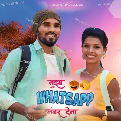 Tujha Whatsapp Number De Na - Bhavesh Bagul album cover 