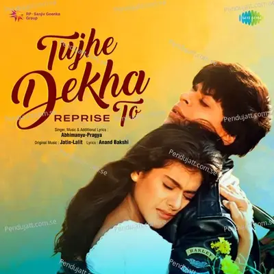 Tujhe Dekha To - Reprise - Abhimanyu-Pragya