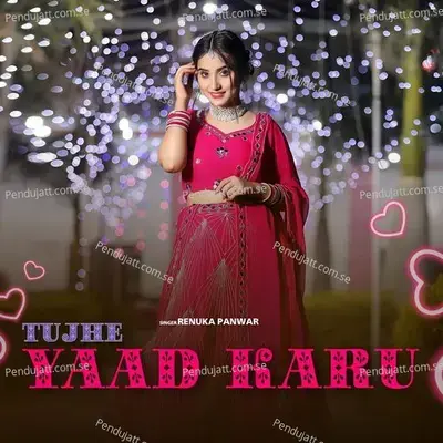 Tujhe Yaad Karu - Renuka Panwar album cover 