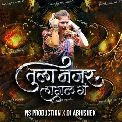 Tula Najar Lagal G Dj Song Ye Pillu Lay Kata Distes Tu - Ns Production album cover 