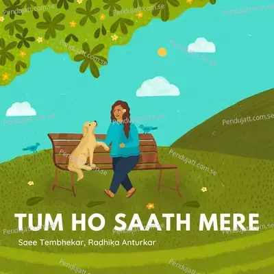 Tum Ho Saath Mere - Saee Tembhekar album cover 