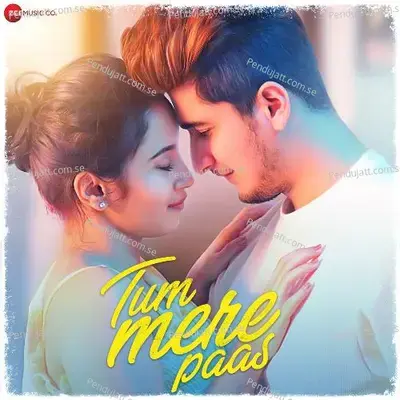 Tum Mere Paas - Mohammed Irfan album cover 