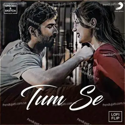 Tum Se - SPECRO album cover 