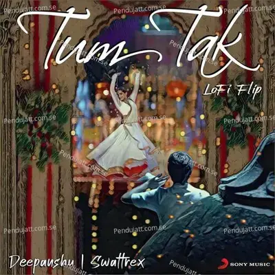 Tum Tak - Deepanshu Ruhela album cover 