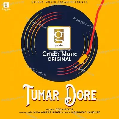 Tumar Dore - Deba Geetz album cover 