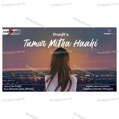 Tumar Mitha Hahi - Pranjit album cover 