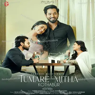 Tumare Mitha Kothabur - Tanbeer Mashooq album cover 