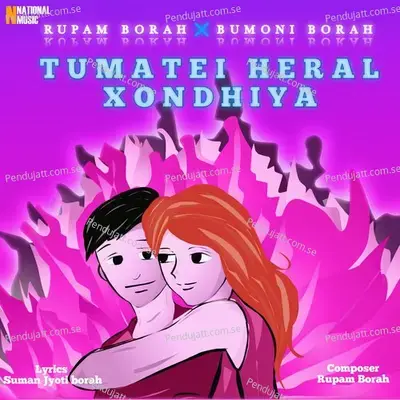 Tumatei Heral Xondhiya - Rupam Borah album cover 