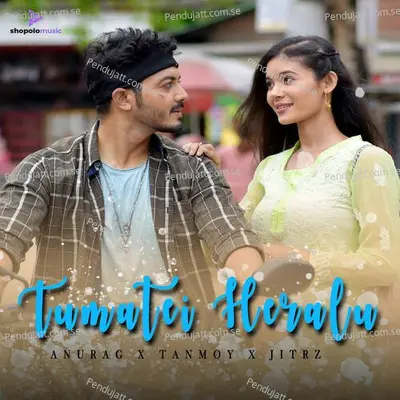 Tumatei Heralu - Anurag Saikia album cover 