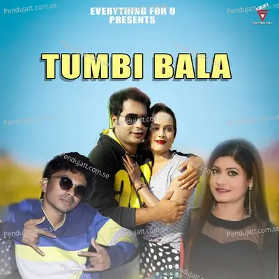 Tumbi Bala - Mantu Chhuria album cover 