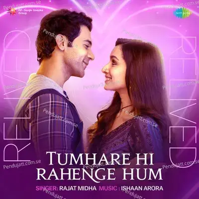 Tumhare Hi Rahenge Hum Relived - Rajat Midha album cover 
