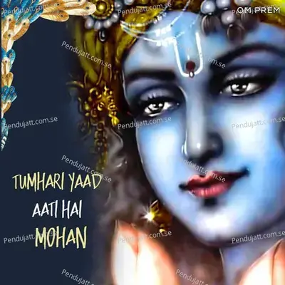 Tumhari Yaad Aati Hai Mohan - Sangeeta Patra album cover 