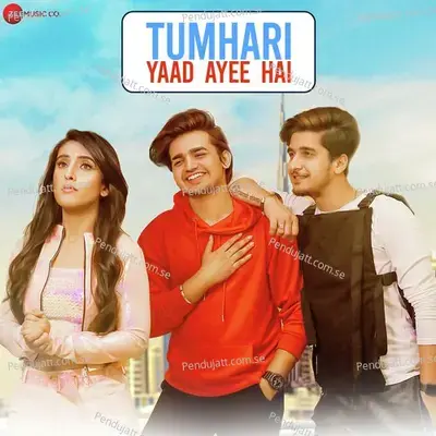 Tumhari Yaad Ayee Hai mp3 song