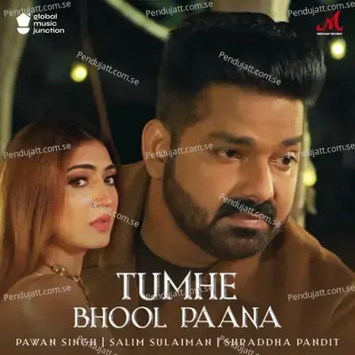 Tumhe Bhool Paana - Shraddha Pandit album cover 