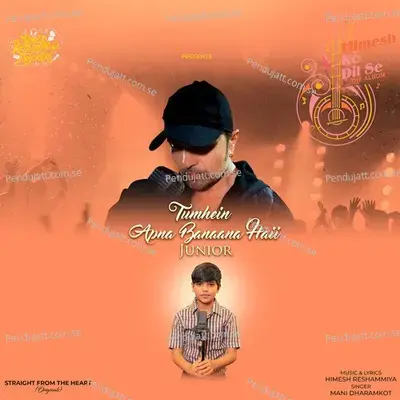 Tumhein Apna Banaana Haii  Junior - Mani Dharamkot album cover 
