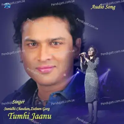 Tumhi Jaanu - Sunidhi Chauhan album cover 