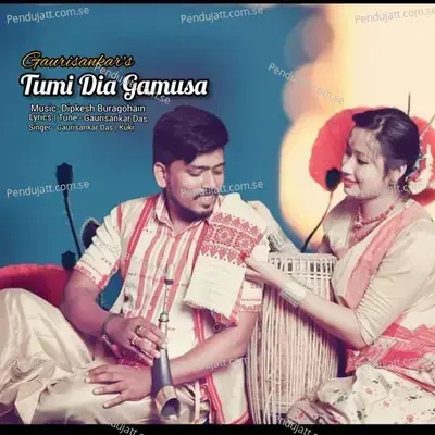 Tumi Dia Gamusa - Gaurisankar Das album cover 