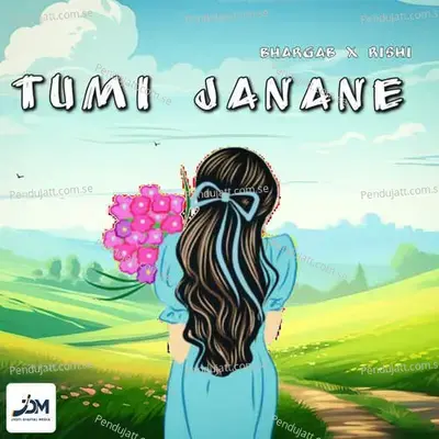 Tumi Janane - Bhargab Saikia album cover 