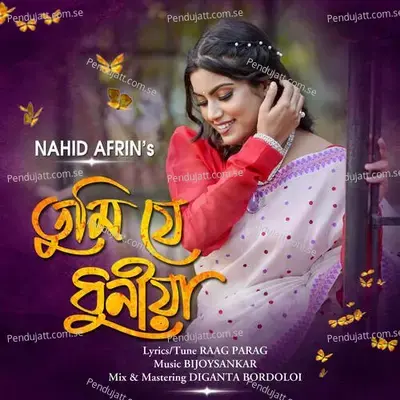 Tumi Je Dhuniya - Nahid Afrin album cover 