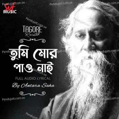 Tumi Mor Pao Nai - Antara Saha album cover 