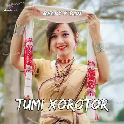 Tumi Xorotor - Recky Bhuyan album cover 