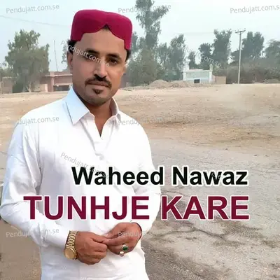 Tunhje Kare - Waheed Nawaz cover album