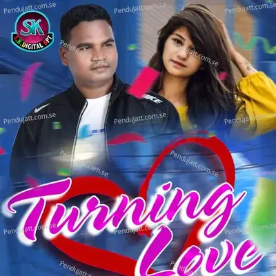 Turning Love - Sunil Kumar Gahir album cover 