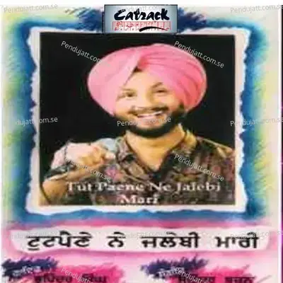 Tut Paene Ne Jalebi Mari - Surinder Bachan cover album