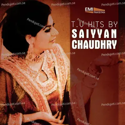 Pher Ke Jo Shukh - Saiyyan Chaudhry album cover 