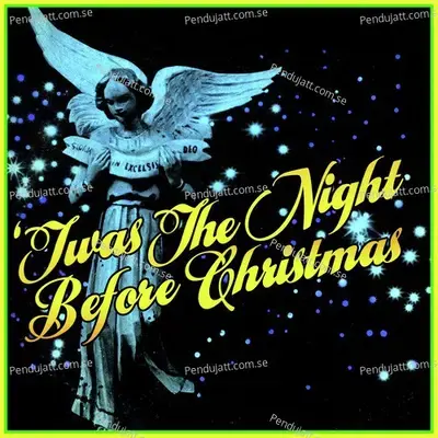 Twas The Night Before Christmas - Fred Waring album cover 